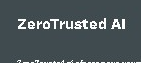 ZeroTrusted 