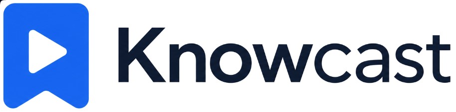 Knowcast
