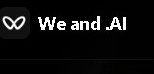We and AI