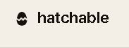 Hatchable