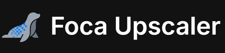 Foca Upscaler