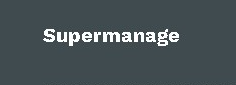 Supermanage