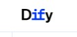 Dify