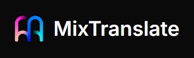 MixTranslate