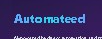 Automateed