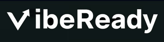 VibeReady