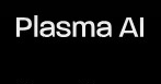 Plasma AI