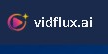 VidFlux AI