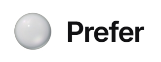 Prefer