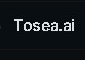 Tosea.ai